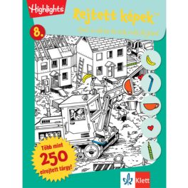   Klett Rejtett képek 8. Épül a város és sok más fejtörő