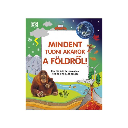 Mindent tudni akarok a Földről!