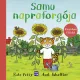Kate Petty - Samu Napraforgója