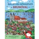 Balatoni böngésző Brúnóval