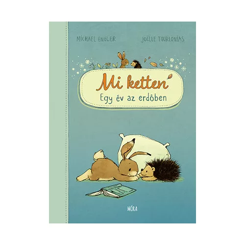 Mi ketten - Egy év az erdőben