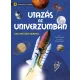 Szórakoztató tudomány - Utazás az Univerzumban