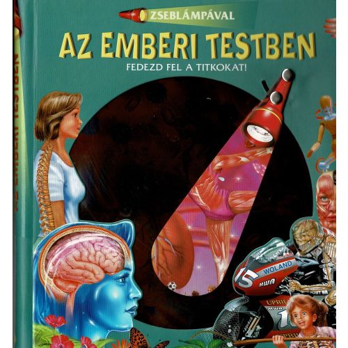 Zseblámpával - Az emberi testben