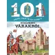 101 dolog, amit jó, ha tudsz a középkori várakról