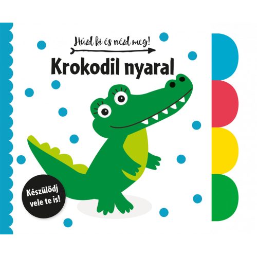 Húzd ki és nézd meg - Krokodil nyaral