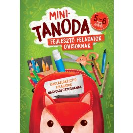   Minitanoda - Iskolaelőkészítő feladatok nagycsoportosoknak 