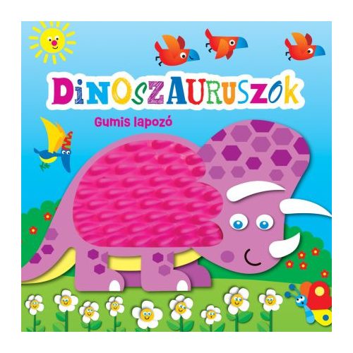 Gumis lapozó - Dinoszauruszok
