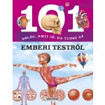101 dolog, amit jó, ha tudsz az emberi testről