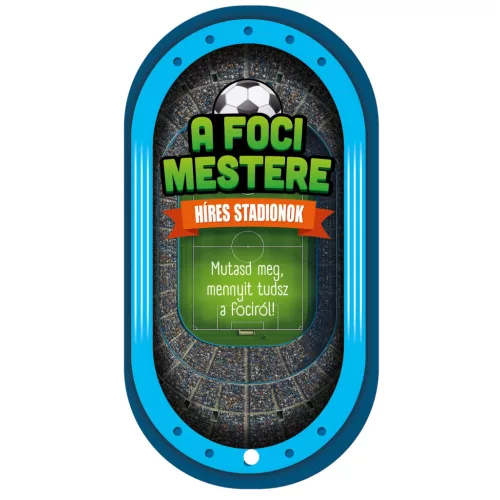 A foci mestere - Híres stadionok