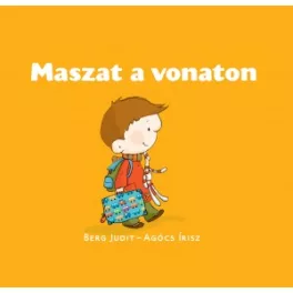 Berg Judit - Maszat a vonaton