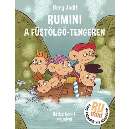 Berg Judit - Rumini a Füstölgő-tengeren