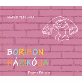 Marék Veronika - Boribon házikója