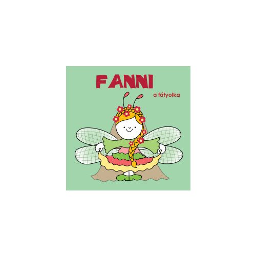 Fanni, a fátyolka