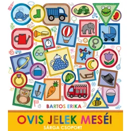   Bartos Erika és Vámos Robi - Ovis jelek meséi - Sárga csoport