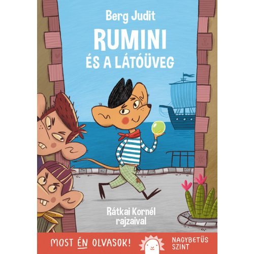 Berg Judit - Rumini és a látóüveg - Most én olvasok, nagybetűs szint