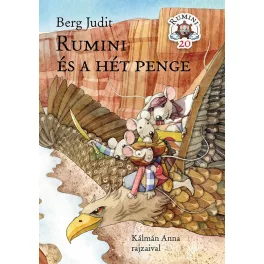 Berg Judit - Rumini és a hét penge 