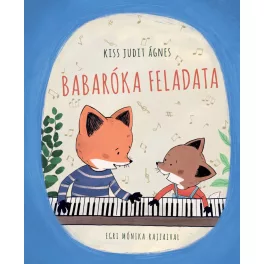 Kiss Judit Ágnes - Babaróka feladata