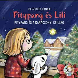 Pásztohy Panka - Pitypang és a karácsonyi csillag! 