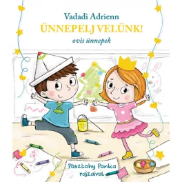 Vadadi Adrienn - Ünnepelj velünk!
