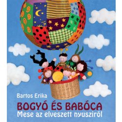   Bartos Erika - Bogyó és Babóca - Mese az elveszett nyusziról