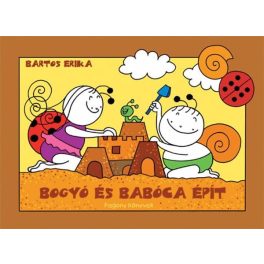 Bogyó és Babóca épít