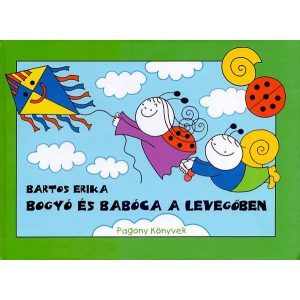 Bartos Erika - Bogyó és Babóca a levegőben