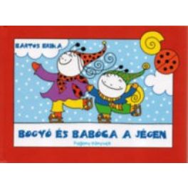 Bogyó és Babóca a jégen