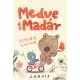 Jarvis - Medve és Madár - A piknik és más mesék
