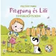 Pásztohy Panka - Pitypang kertészkedik