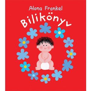 Alona Frankel - Bilikönyv