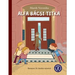 Marék Veronika- Alfa bácsi titka