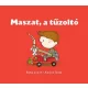 Berg Judit - Maszat, a tűzoltó