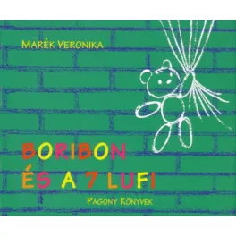 Marék Veronika - Boribon és a 7 lufi