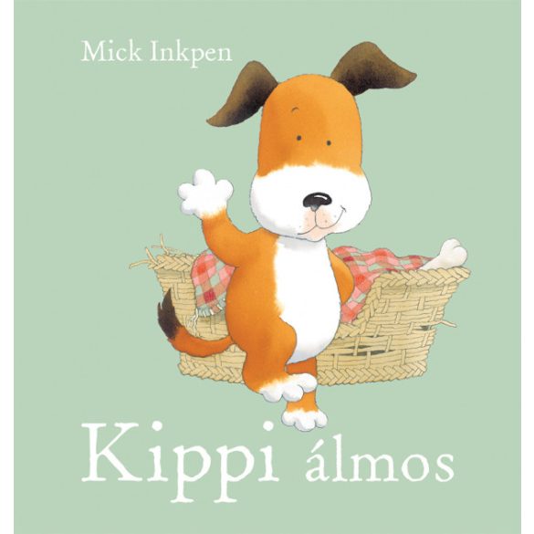 Mick Inkpen - Kippi álmos