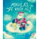 Jarvis - Mikulás, te vagy az?