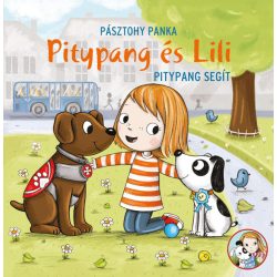 Pásztohy Panka - Pitypang és Lili - Pitypang segít