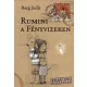 Berg Judit - Rumini a Fényvizeken