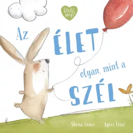 Innes Shona - Az élet olyan, mint a szél
