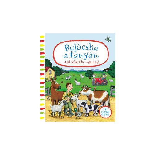 Axel Scheffler - Bújócska a tanyán