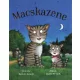 Julia Donaldson,  Axel Scheffler - Macskazene