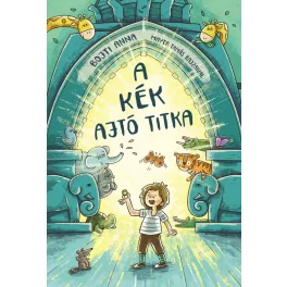 Bojti Anna -  A kék ajtó titka