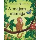 Julia Donaldson - A majom mamája