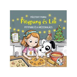 Pásztohy Panka - Pitypang és a mézeskalács