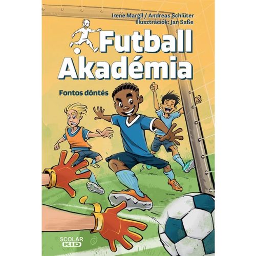 Irene Margil – Andreas Schlüter - Fontos döntés – Futball Akadémia 1.