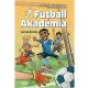 Irene Margil – Andreas Schlüter - Fontos döntés – Futball Akadémia 1.
