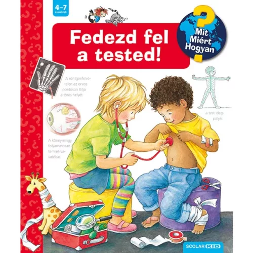 Fedezd fel a tested! – Mit? Miért? Hogyan? (9.) ( 2. kiadás)