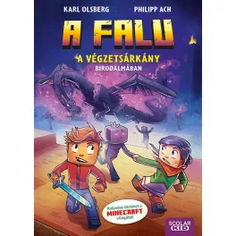 A Végzetsárkány birodalmában (A falu 4.)