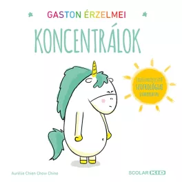   Aurélie Chien Chow Chine - Gaston érzelmei – Koncentrálok