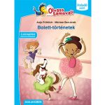 Anja Fröhlich - Balett-történetek (Olvass Samuval! – Haladó szint)