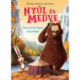   Julian Gough - Nyúl és Medve 4. – Rágcsaszörnyek éjszakája